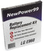 LG E960 Battery Replacement Kit with Tools, Video Instructions and Extended Life Battery - NewPower99 USA